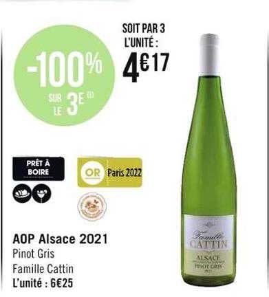 aop alsace 2021 pinot gris famille cattin -100% sur le 3e