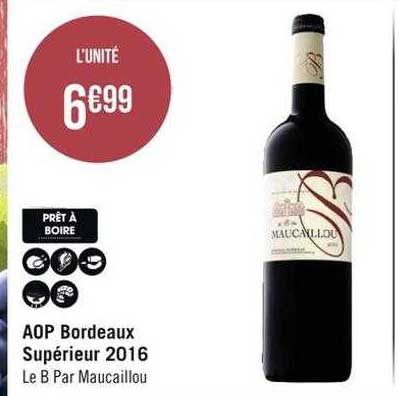 aop bordeaux supérieur 2016 le b par maucaillou