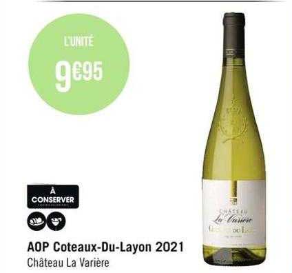 aop coteaux-du-layon 2021 château la varière