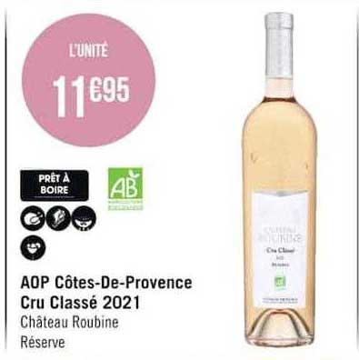 aop côtes-de-provence cru classé 2021 château roubine réserve