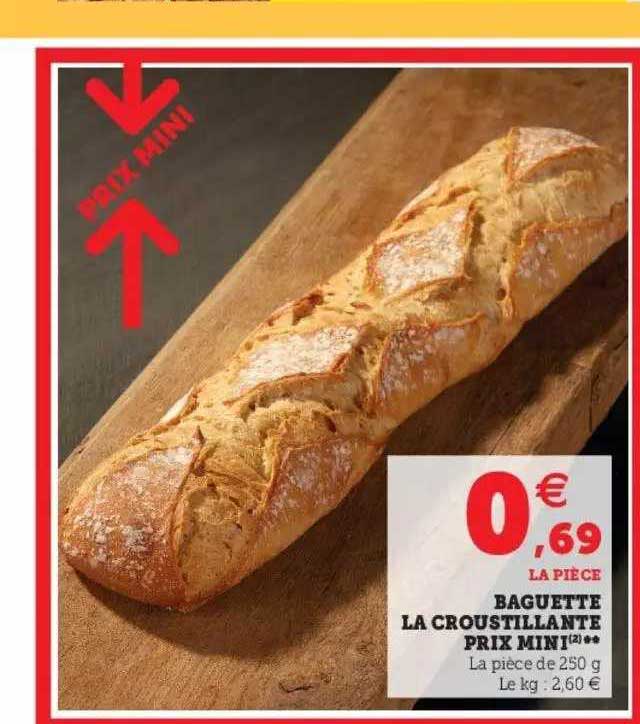 baguette la croustillante prix mini