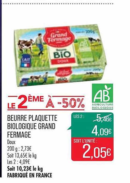 beurre plaquette biologique grand fermage le 2ème à -50%