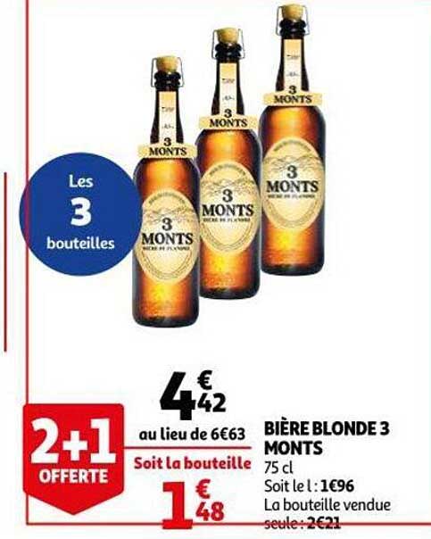 bière blonde 3 monts 2+1 offerte