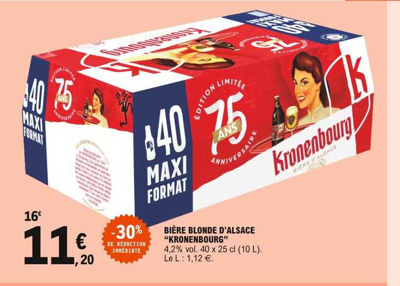 Bière Blonde D'alsace "kronenbourg" -30% Sur Le 2e Produit Acheté
