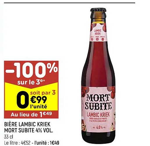 bière lambic kriek mort subite 4% vol -100% sur le 3e*