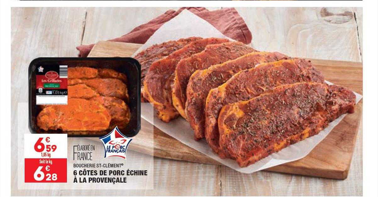 Boucherie St-clément 6 Côtes De Porc échine à La Provençale