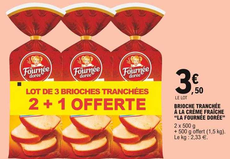 brioche tranchée à la crème fraîche "la fournée dorée"