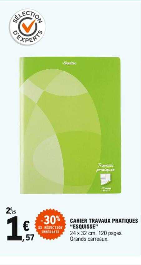 cahier travaux pratiques "esquisse" -30% de réduction immédiate