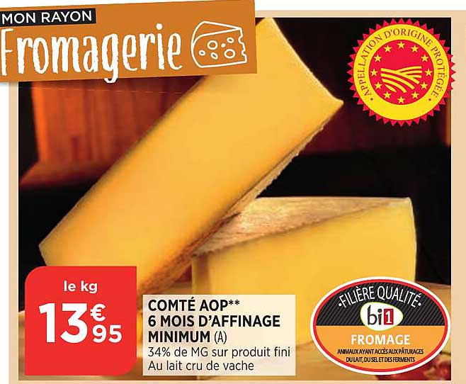 comté aop 6 mois d'affinage minimum