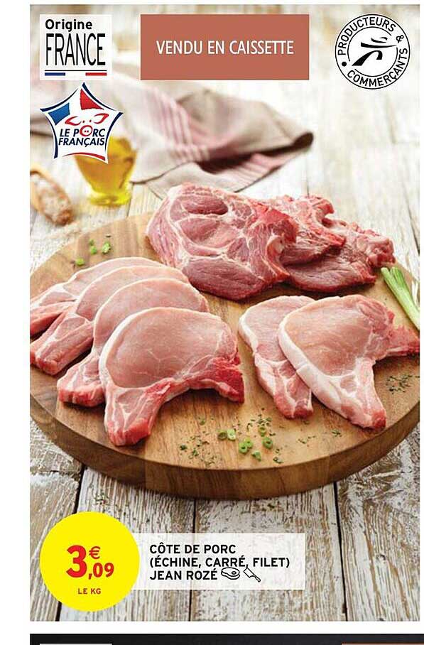 côte de porc échine carré filet jean rozé