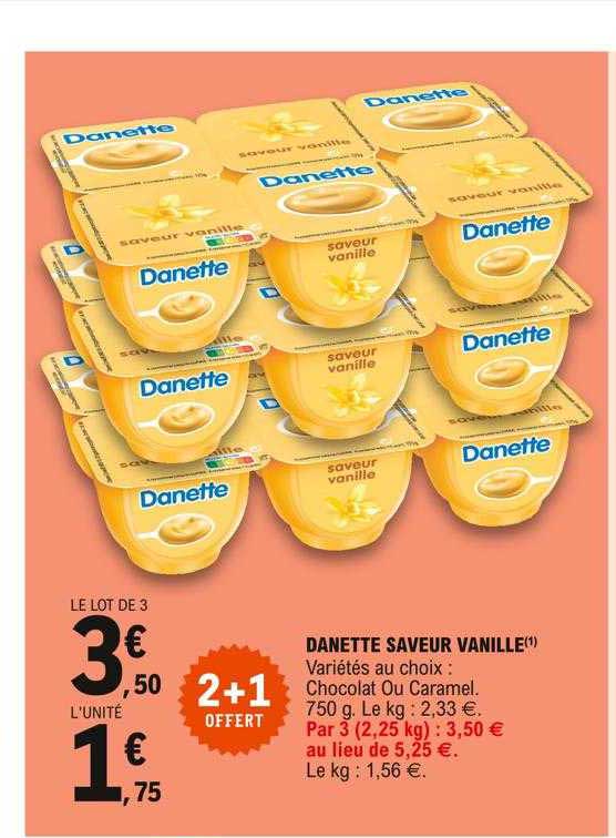 Danette Saveur Vanille 2+1 Offert