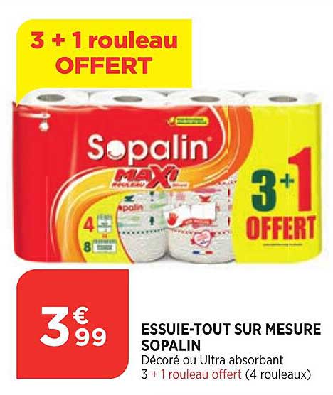 essuie-tout sur mesure sopalin 3+1 rouleau offert