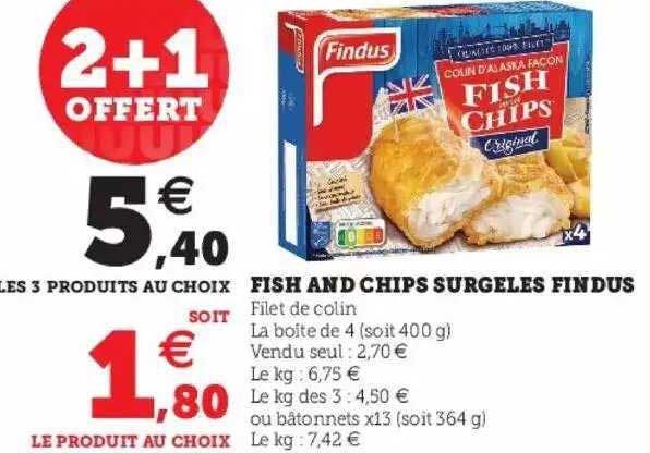 fish and chips surgeles findus 2+1 offert