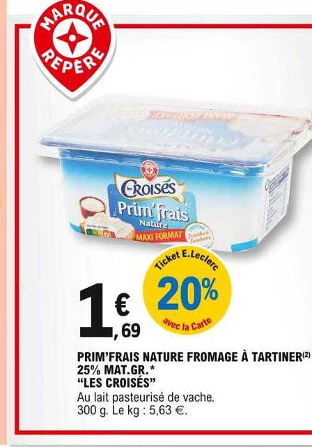 Prim'frais Nature Fromage à Tartiner 25% Mat. Gr. "les Croisés"