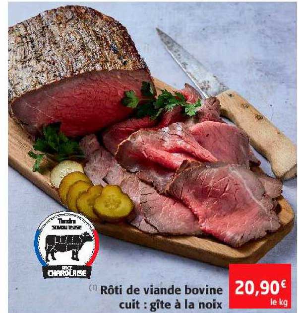 rôti de viande bovine cuit : gîte à la noix