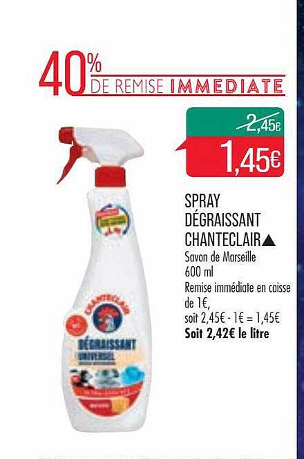 Spray Dégraissant Chanteclair 40% De Remise Immediate