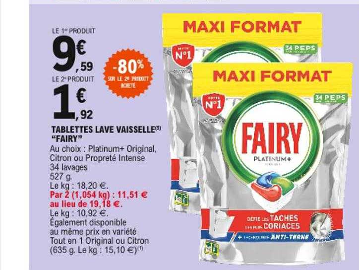 tablettes lave vaisselle "fairy" -80% sur le 2e produit acheté