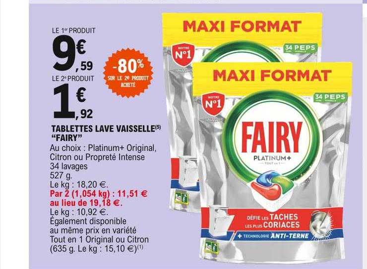 tablettes lave vaisselle "fairy" -80% sur le 2e produit acheté
