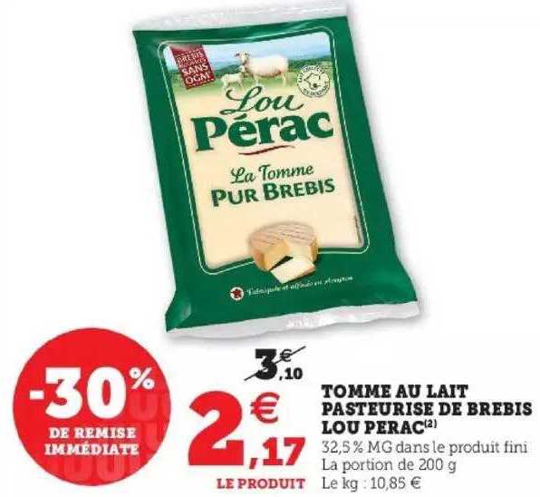 tomme au lait pasteurisé de brebis lou perac -34% de remise immédiate