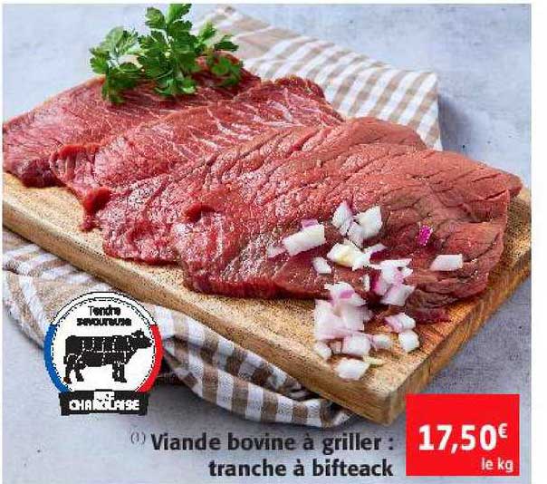 Viande Bovine à Griller : Tranche à Bifteack
