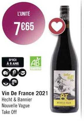 vin de france 2021 hecht & bannier nouvelle vague take off