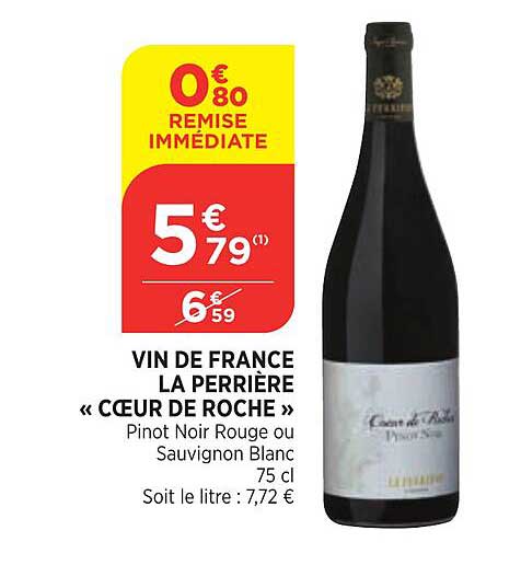 vin de france la perrière «cœur de roche»