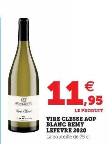 Vire Clesse Aop Blanc Remy Lefevre 2020