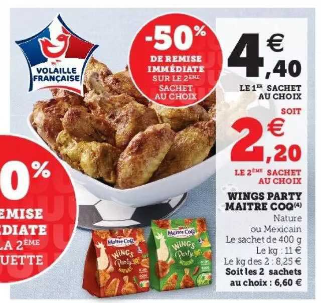 wings party maître coq -50% de remise immédiate sur le 2ème sachet au choix