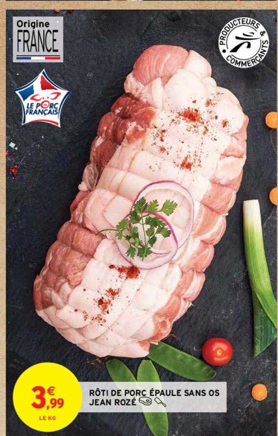 rôti de porc épaule sans os jean rozé