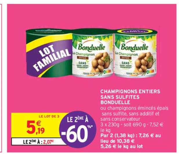 champignons entiers sans sulfites bonduelle