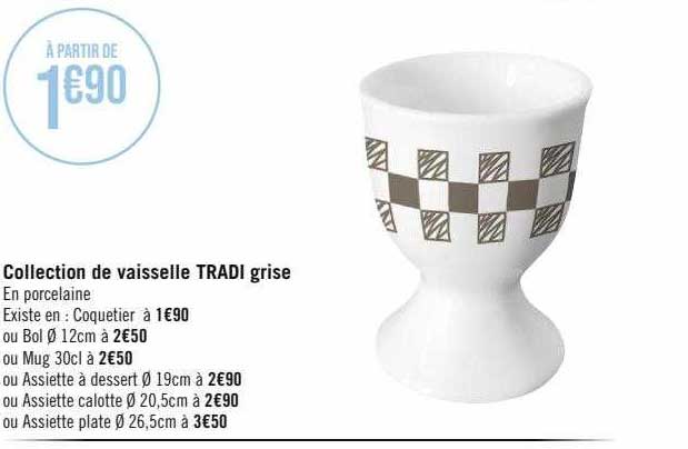 collection de vaisselle tradi grise
