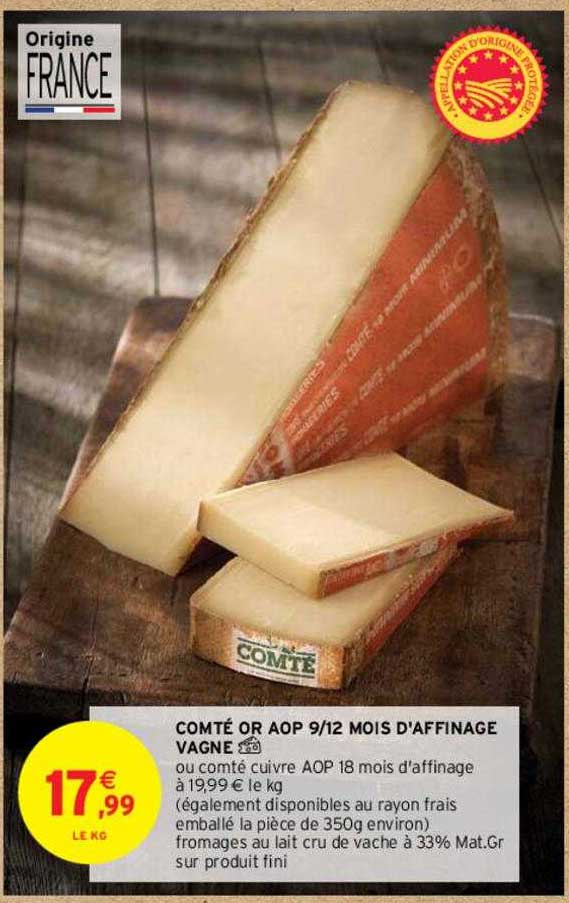 comté or aop 9/12 mois d'affinage vigne