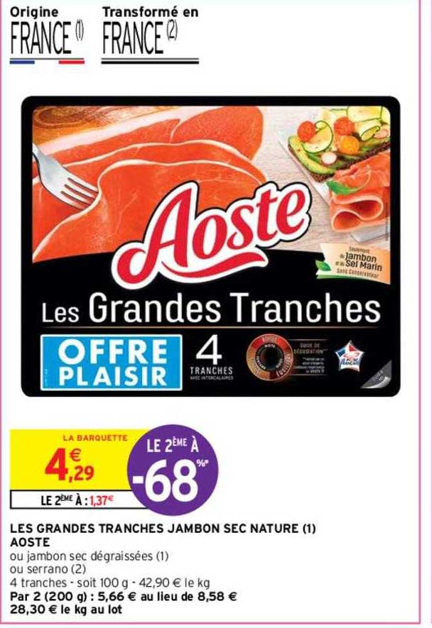 les grandes tranches jambon sec nature aoste