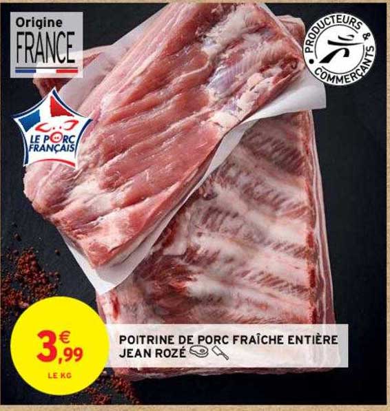 poitrine de porc fraîche entière jean rozé