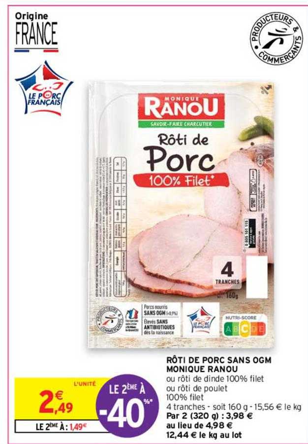 rôti de porc sans ogm monique ranou