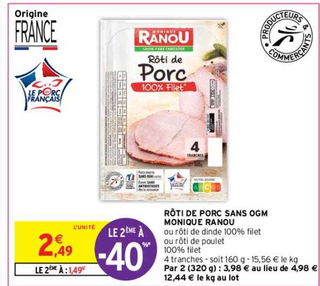 rôti de porc sans ogm monique ranou