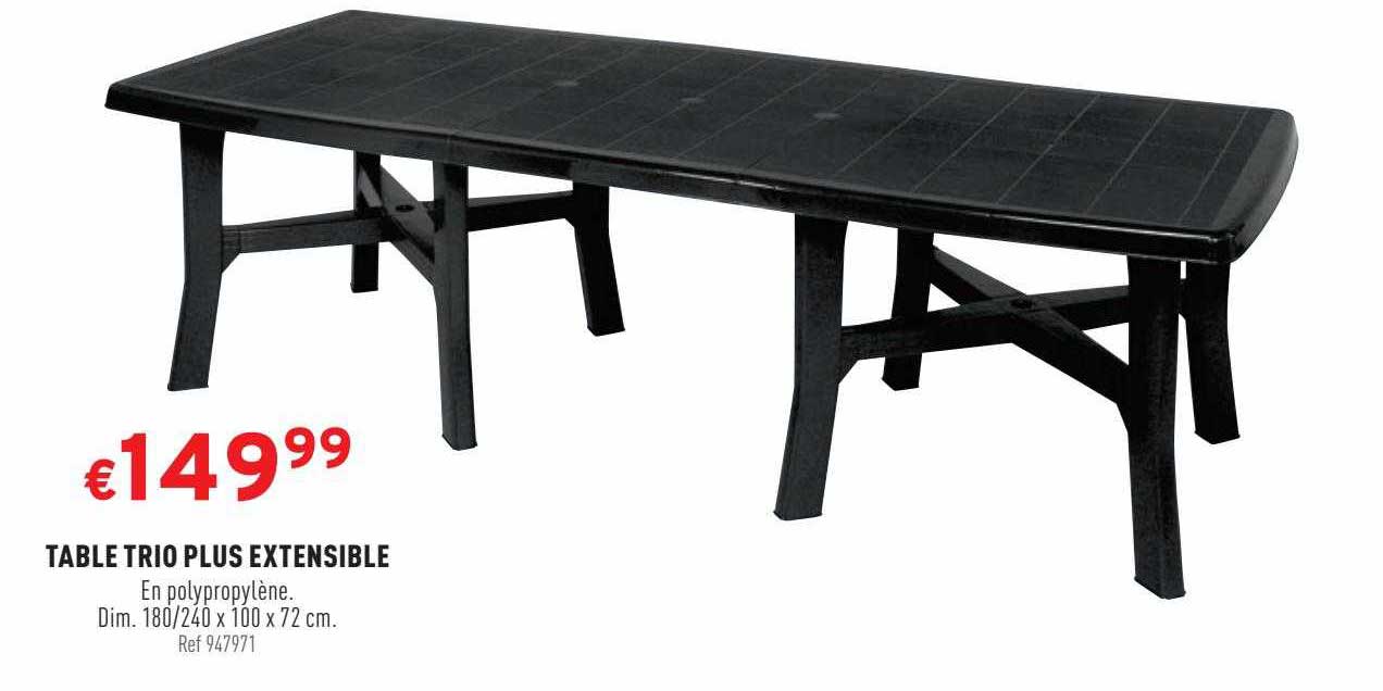 Table Trio Plus Extensible