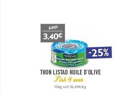 thon listao huile d'olive fish 4 ever