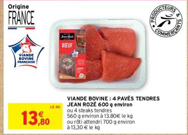viande bovine : 4 pavés tendres jean rozé 600 g