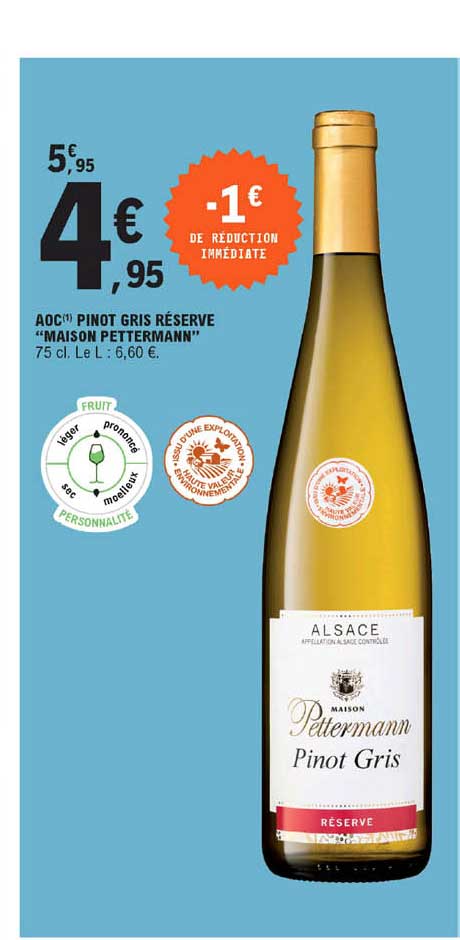 Aoc Pinot Gris Réserve "maison Pettermann"