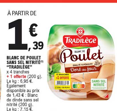 Blanc De Poulet Sans Sel Nitrité "tradilège"