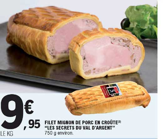 filet mignon de porc en croûte "les secrets du val d'argent"