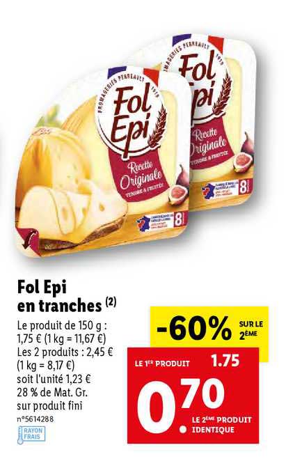 fol épi en tranches