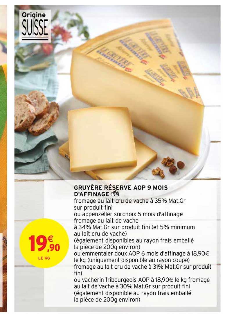 gruyère réserve aop 9 mois d'affinage
