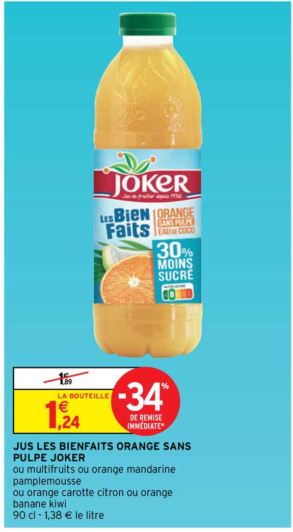 jus les bienfaits orange sans pulpe joker