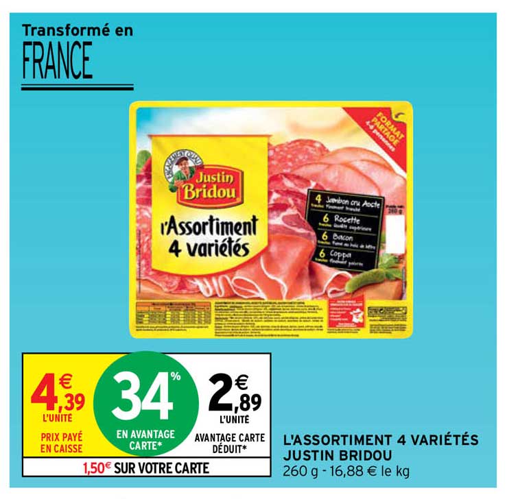 l'assortiment 4 variétés justin bridou