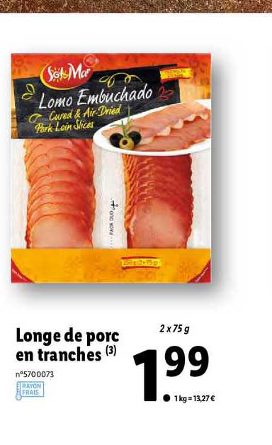 longe de porc en tranches sol & mar