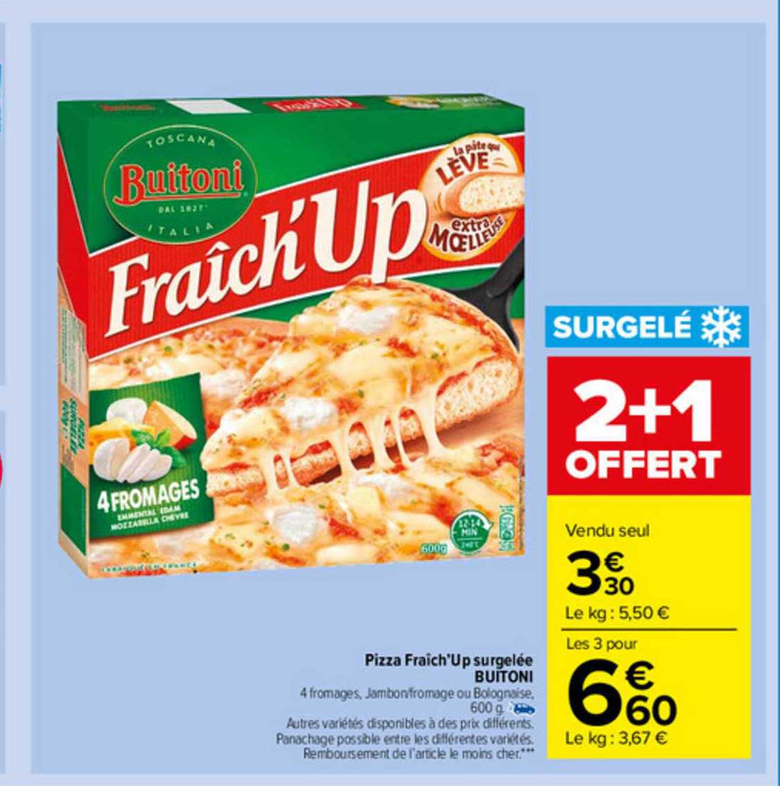 Pizza Fraîch'up Surgelée Buitoni