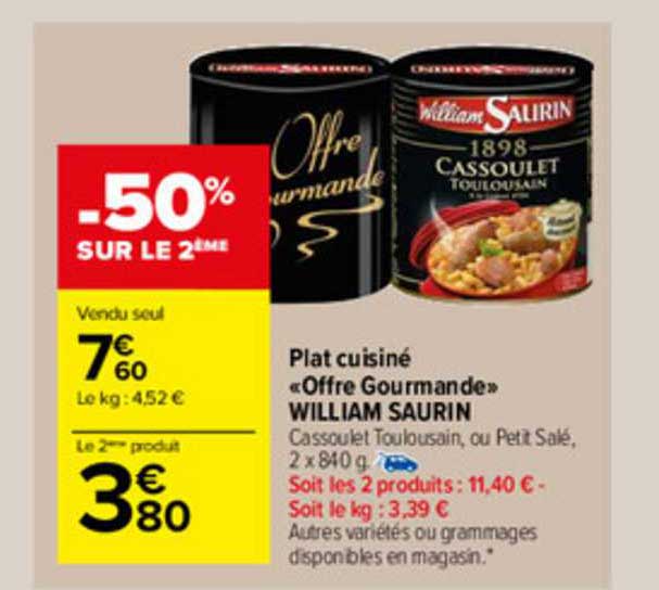 plat cuisiné «offre gourmande» william saurin