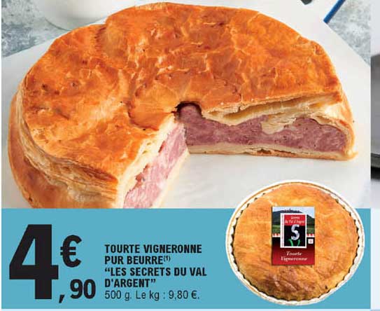 tourte vigneronne pur beurre "les secrets du val d'argent"